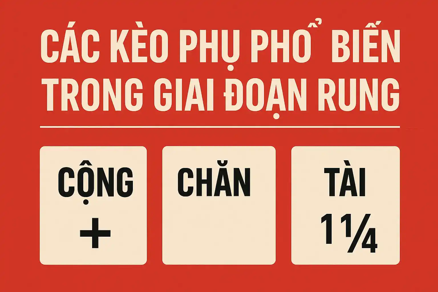 Kèo Rung Là Gì? Chiến Thuật Cược Live Hiệu Quả Và Các Kèo Đặc Trưng Vòng Đấu 7 Các Kèo Phụ Phổ Biến Trong Giai Đoạn Rung
